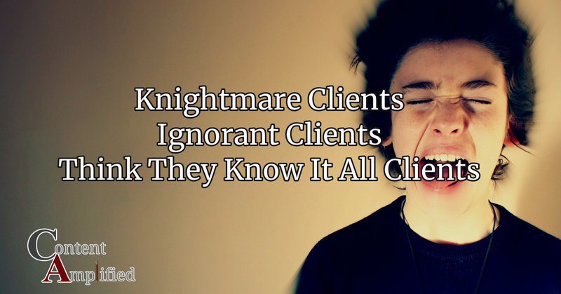 nightmare clients