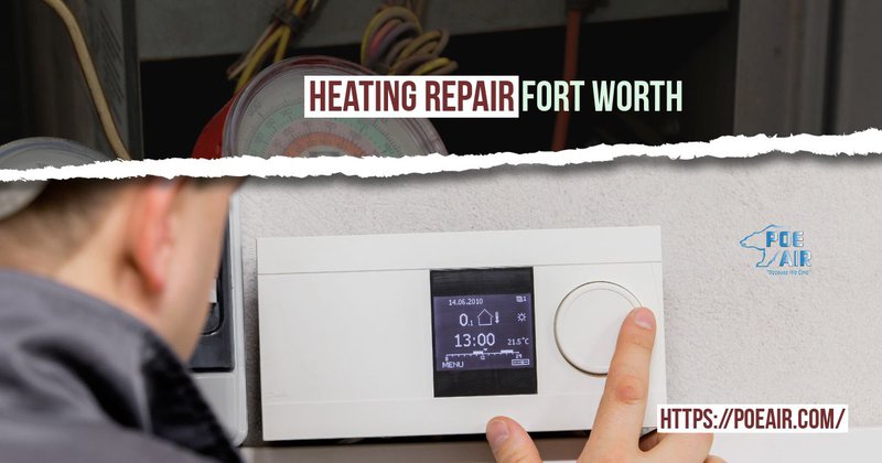 heating repair fort worth