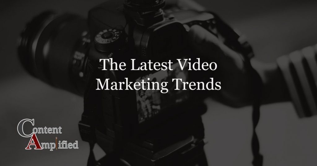 The Leading Video Marketing Trends For 2019