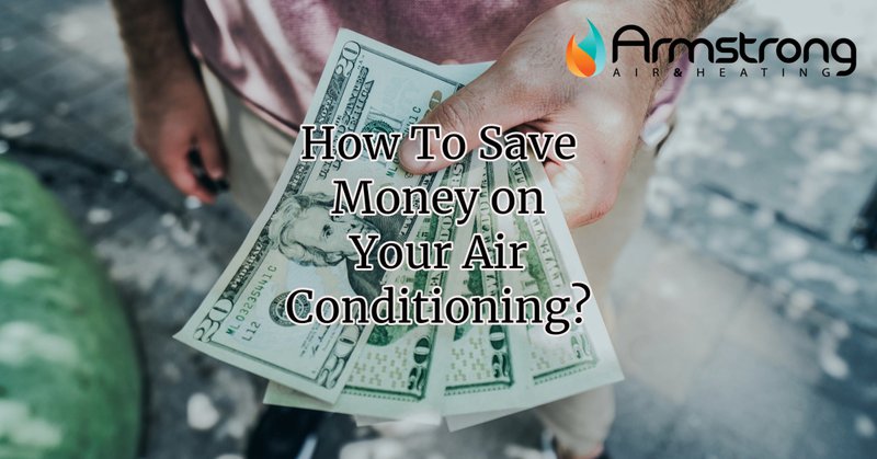 save money on air conditioning