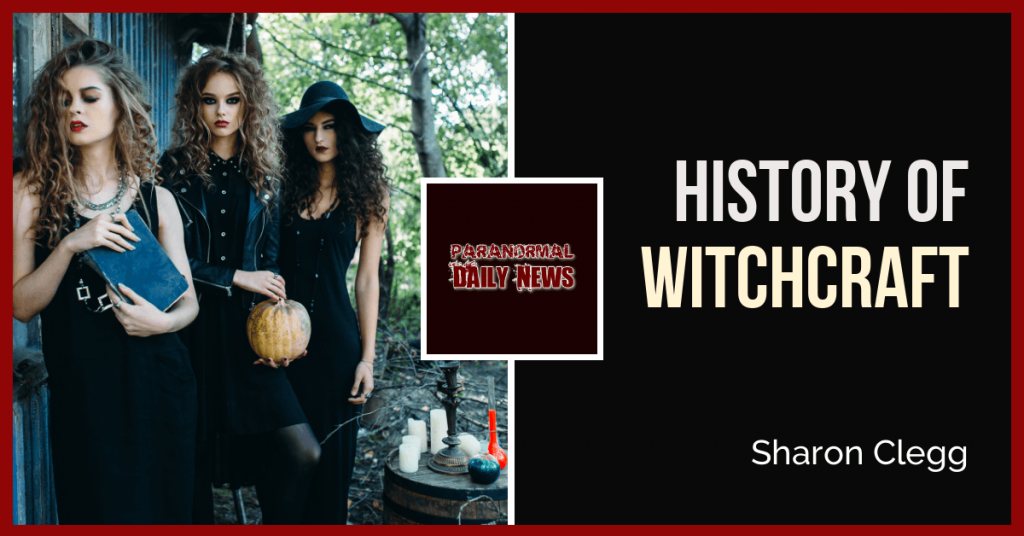 A Brief History of Witchcraft