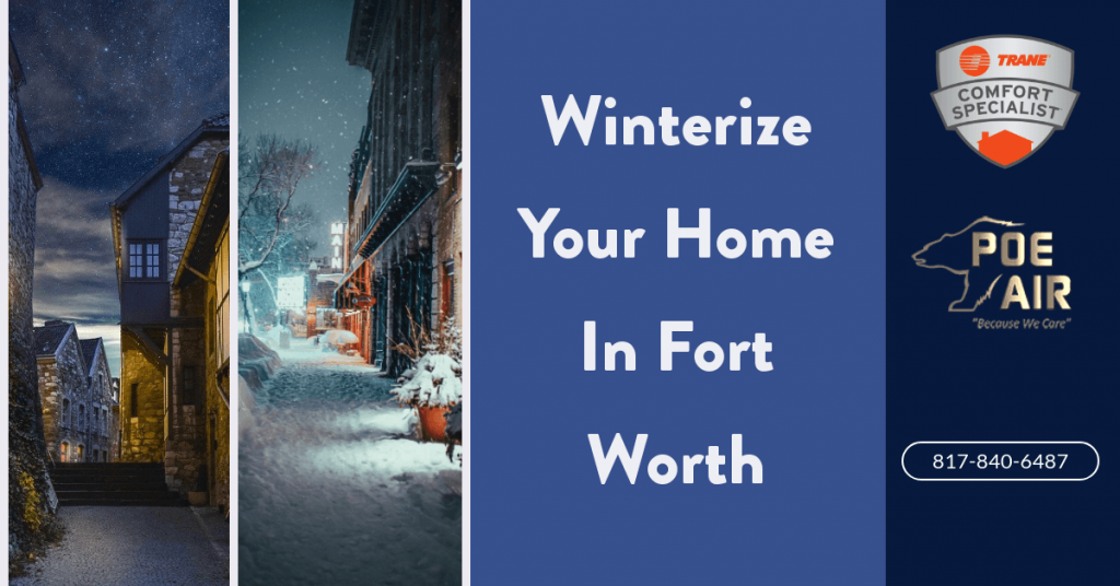 10 Winter Tips for Your Fort Worth Home