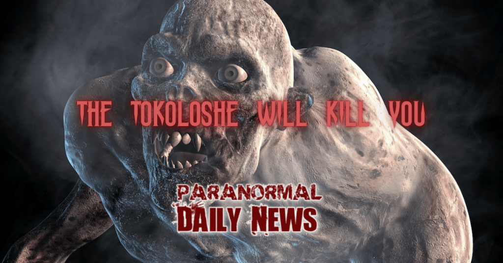 Tokoloshe - The Spirit That Will Kill You