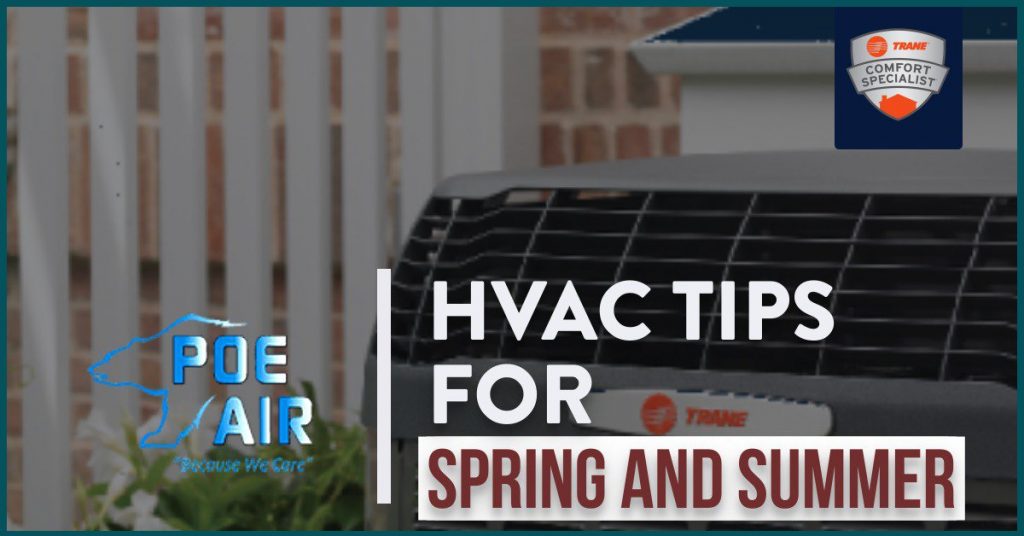 Spring and Summer HVAC Tips