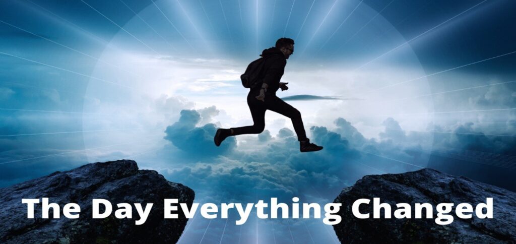 everything changed